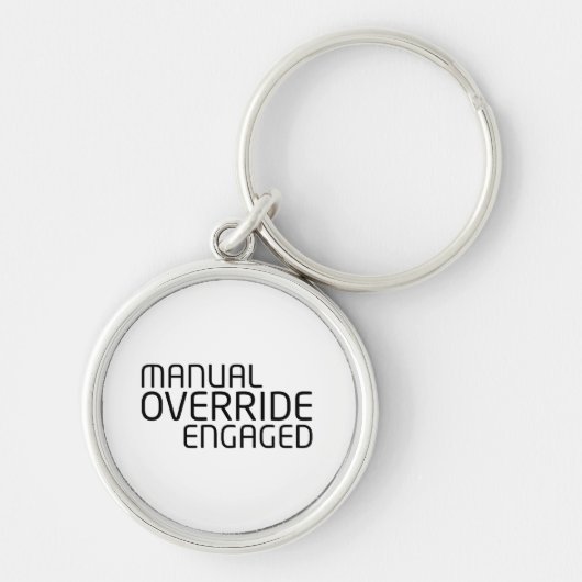 Manual Override Engaged Minimalist Typography  キーホルダー (正面)