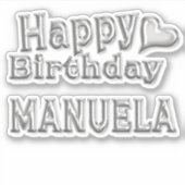 Manuela Happy Birthday silver Aufkleber Sticker シール (正面)