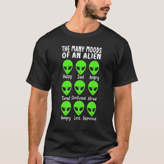 Many Moods Of Alien Outer Space Aliens Abduction U Tシャツ (正面)
