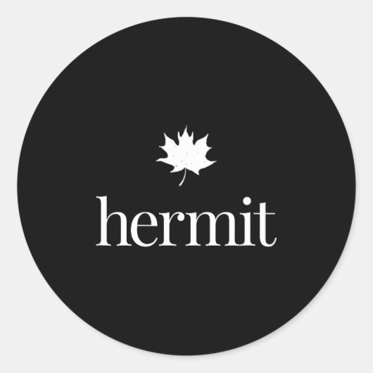 Maple leaf introvert – nature hermit quiet life ラウンドシール (正面)