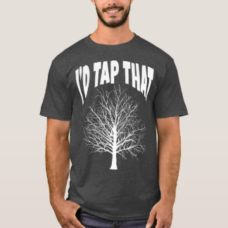 Maple Syrup Id Tap That Sugaring Sap Vermont NY Tシャツ
