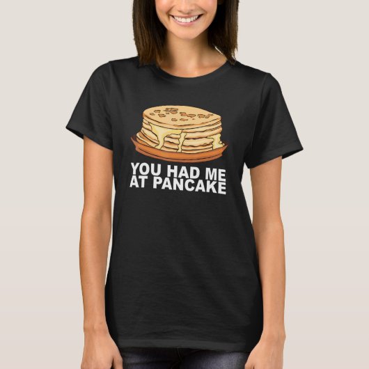 Maple Syrup Pancake Breakfast For A Pancake Maker Tシャツ (正面)