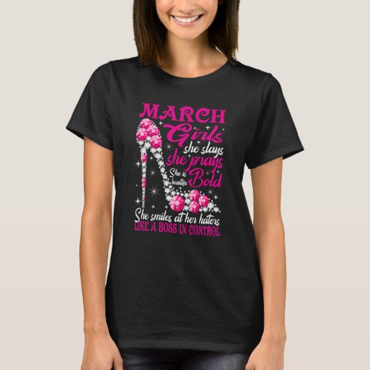 March Girl She Slays She 祈 She's Beautiful sho Tシャツ (正面)