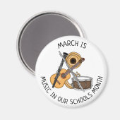 March is Music in our Schools Month マグネット (正面/裏面)