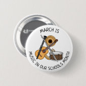 March is Music in our Schools Month 缶バッジ (正面&裏面)