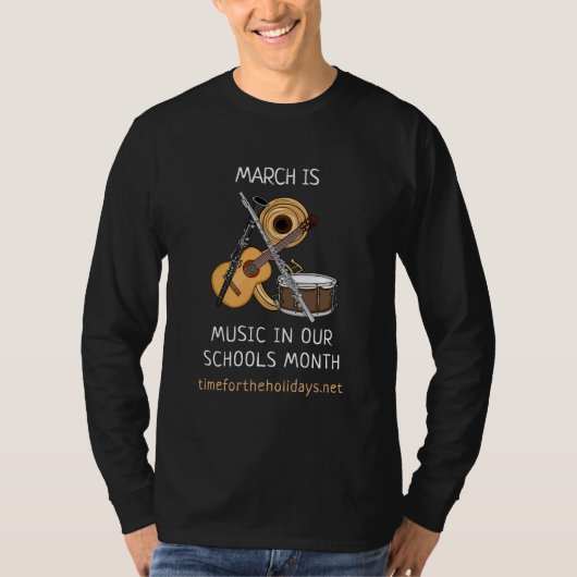March is Music in our Schools Month Tシャツ (正面)