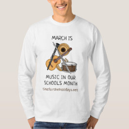 March is Music in our Schools Month Tシャツ