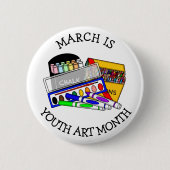 March is Youth Art Month 缶バッジ (正面)