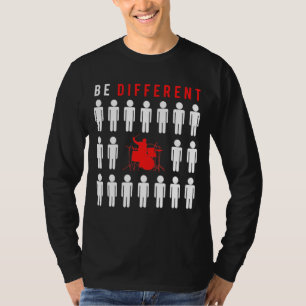 March to Your Ownビート:ドラミング – Be 違う fr Tシャツ