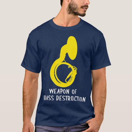 Marching sousaphone  Weapon of Brass Destruction Tシャツ (正面)