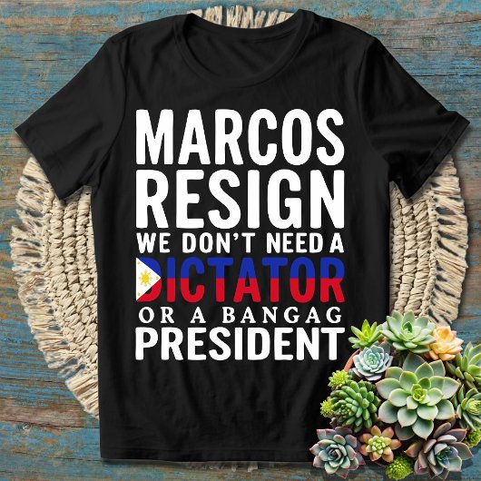 Marcosは独裁政権にノーを辞任バンガー大統領 Tシャツ