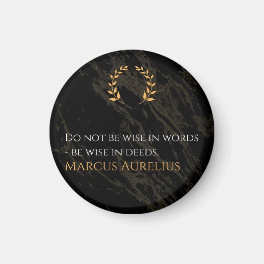 Marcus Aurelius's Wisdom: Actions Speak Louder Tha マグネット (正面)