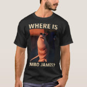 Marcus The Worm Where Is Jimbo James Funny Meme  Tシャツ (正面)