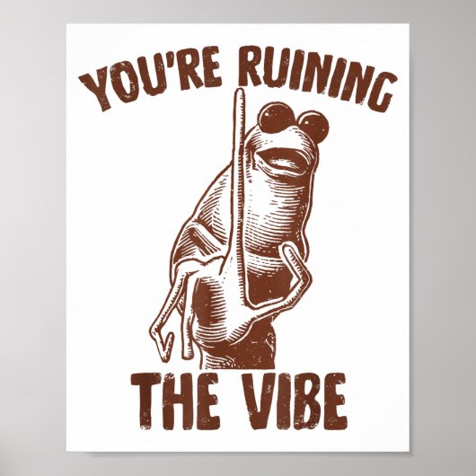 Marcus The Worm You're Ruining The Vibe  ポスター (正面)