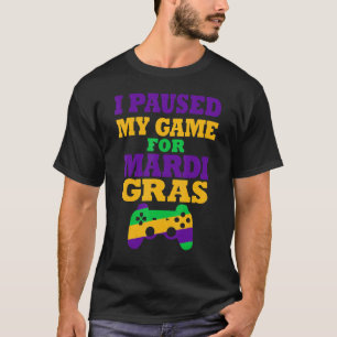 Mardi GrasビデオゲーマーMardiのゲームを一時停止 Tシャツ