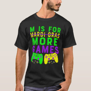 Mardi GrasビデオゲームゲーマーおもしろいMはより多くのViのために Tシャツ
