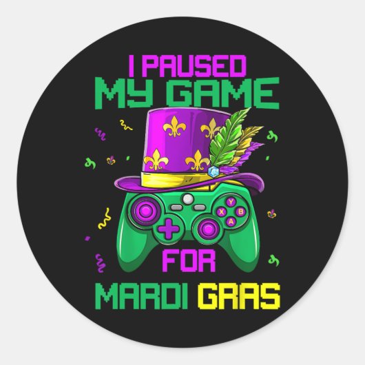 Mardi Gras用の私のゲームを一時停止ビデオゲームマーディGra ラウンドシール (正面)