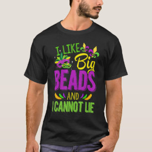 Mardi Gras 2023私は大きなビーズが好きで私は李できない Tシャツ