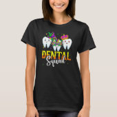 Mardi Gras Carnival Dental Squad New Orlean Dentis Tシャツ (正面)