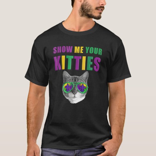 Mardi Gras Cat Show Me Your Kitties Tシャツ (正面)
