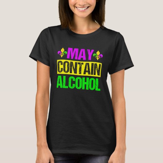 Mardi Gras Costume May Contain Alcohol  Party Men  Tシャツ (正面)