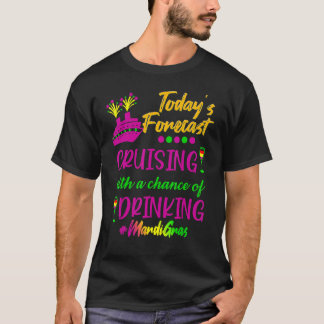 Mardi Gras Cruise Today Forecast Group Matching Ou Tシャツ