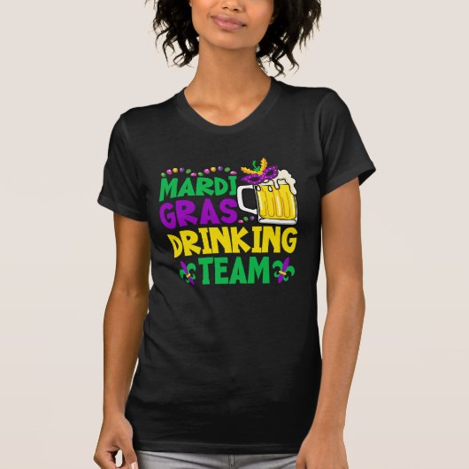 Mardi Gras Drinking Team - Funny Mardi gras Tシャツ (正面)