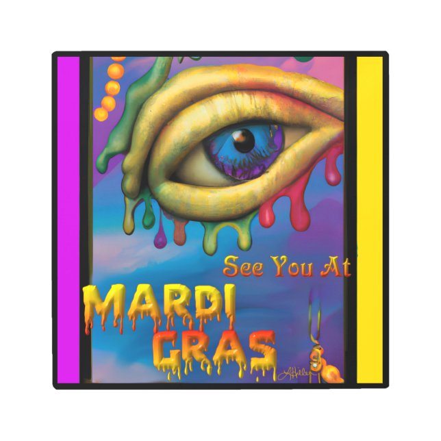 Mardi Gras Eyeでお会い メタルプリント (正面)
