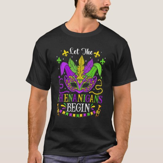 Mardi Gras Festival Mask Beads Let The Shenanigans Tシャツ (正面)