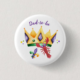 Mardi Gras King Crown Dad-to-be 缶バッジ