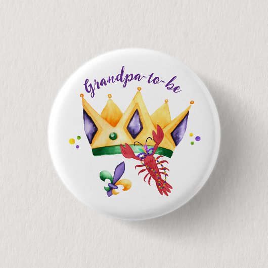 Mardi Gras King Crown Grandpa-to-be 缶バッジ (正面)