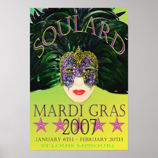 Mardi Gras Mask 2007ポスターセントルイス ポスター (正面)