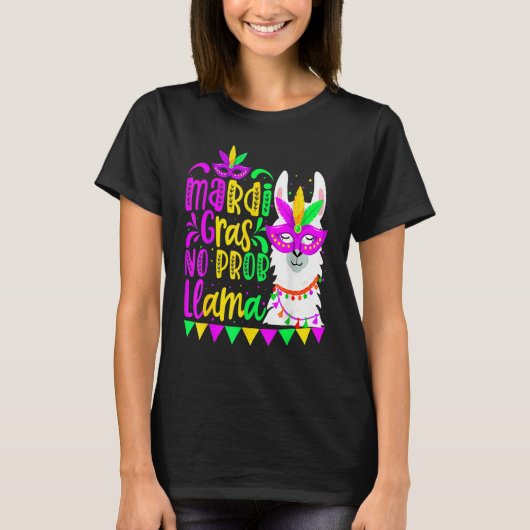 Mardi Gras No Prob Llama Alpaca Funny Carnival Cos Tシャツ (正面)