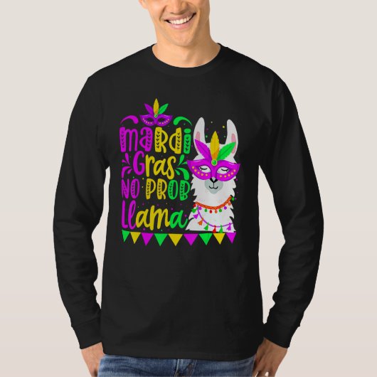 Mardi Gras No Prob Llama Alpaca Funny Carnival Cos Tシャツ (正面)