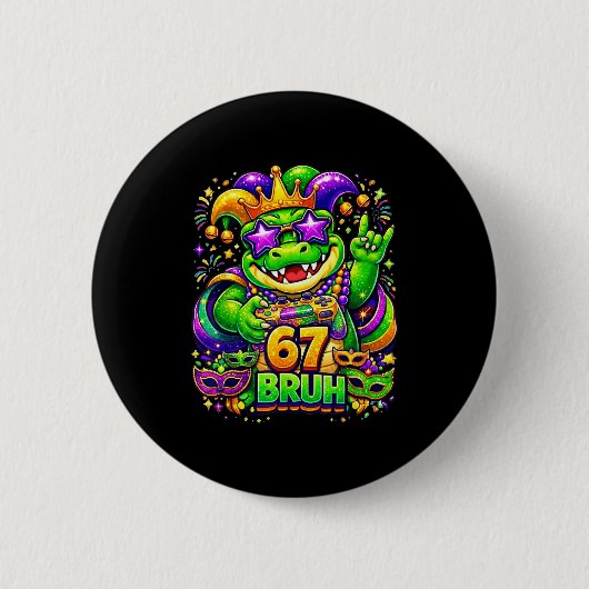 Mardi gras party alligator mardigator 67 bruh game 缶バッジ (正面)