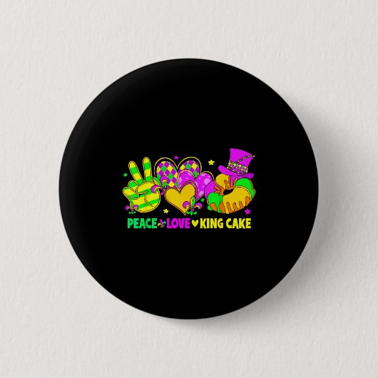 Mardi Gras Peace Love King Cake Funny Party Carniv 缶バッジ (正面)