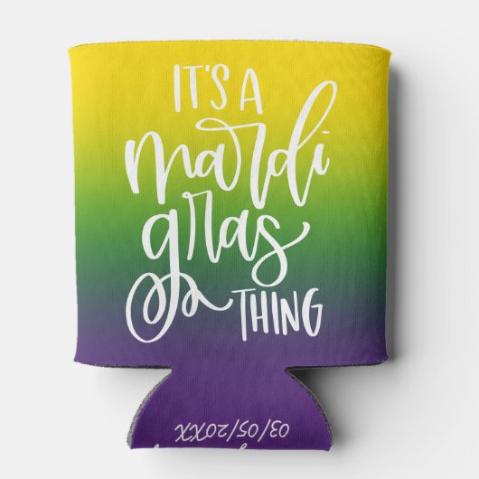Mardi Gras Thing | Text Design Ombre Background  缶クーラー (裏面)