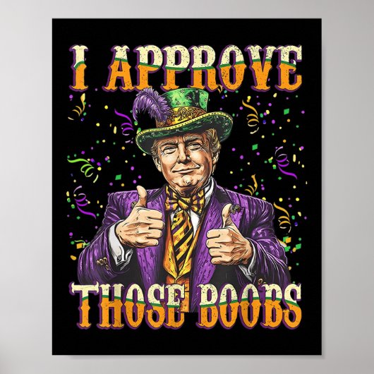 Mardi Gras Usaおもしろい私はこれらのSを承認 ポスター (正面)