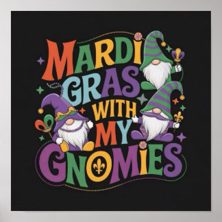 Mardi Gras With My GNOMIES ポスター