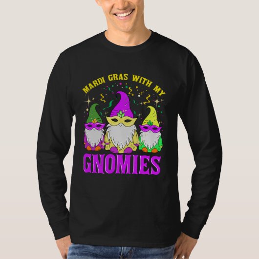 Mardi Gras With My Gnomies  Gnomes Squad Family Tシャツ (正面)