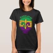 Mardi Gras Yall Fleur De Lis Party Tシャツ (正面)