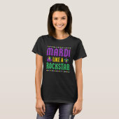 Mardi Like A Rockstar Mardi Gras Tシャツ (正面フル)