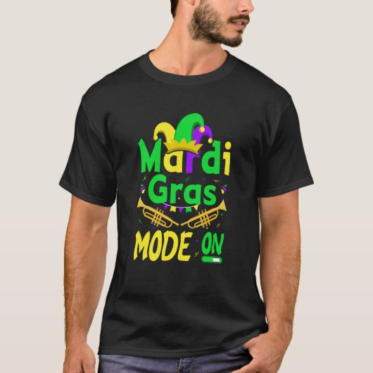 Mardy Gras Mode On Celebrations parade Fat Tuesday Tシャツ (正面)