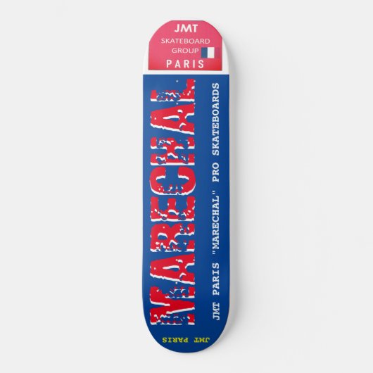 MARECHAL JMT PARIS 8 1/4" スケートボードデッキ (正面)