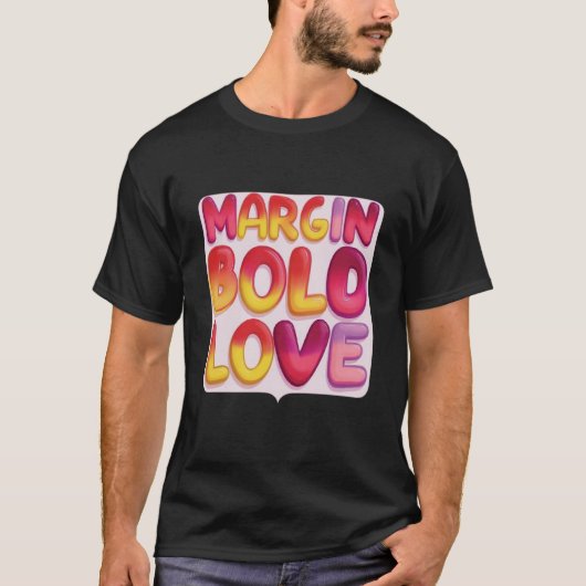 Margin Bold Love Tシャツ (正面)