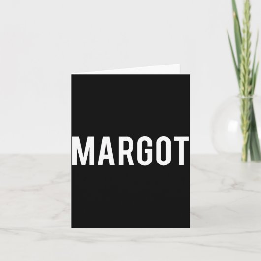 Margot - Cool New Funny Name Fan Gift Tee  カード (正面)
