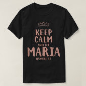Maria Keep Calm Personalized Name Friends Funny Bu Tシャツ (デザイン正面)