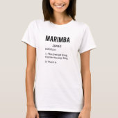Marimba Definition Humor Marimba Tシャツ (正面)