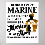 Marine Who Believes Himself Is A Marine Mom Vetera ポスター<br><div class="desc">Marine Who Believes Himself Is A Marine Mom Veteran's</div>