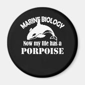 Maring Biology今の私の人生はポルポイズTシャツを持っている マグネット (正面)